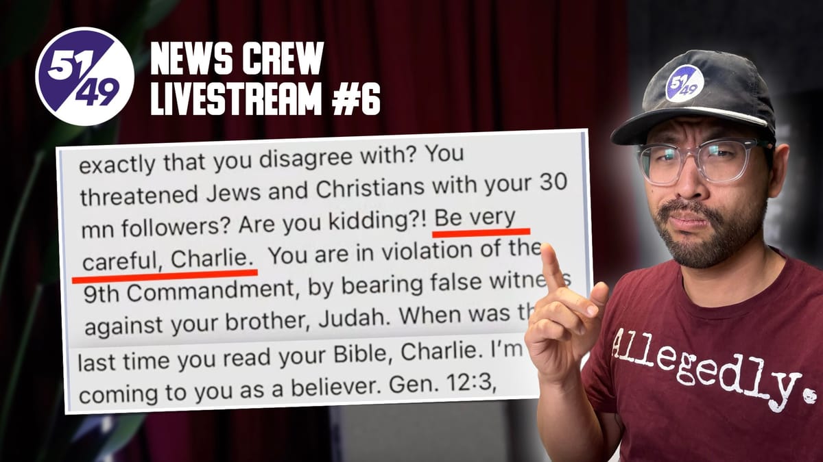 News Crew Livestream #6: Who Threatened Charlie Kirk, Today at 12pm Pacific